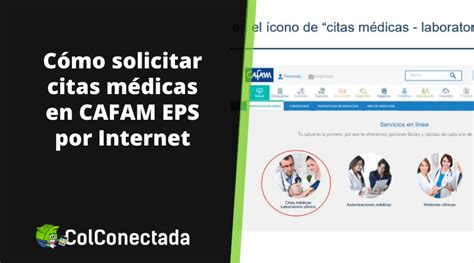 cafam.citas|Cómo sacar citas médicas en Cafam por internet:。